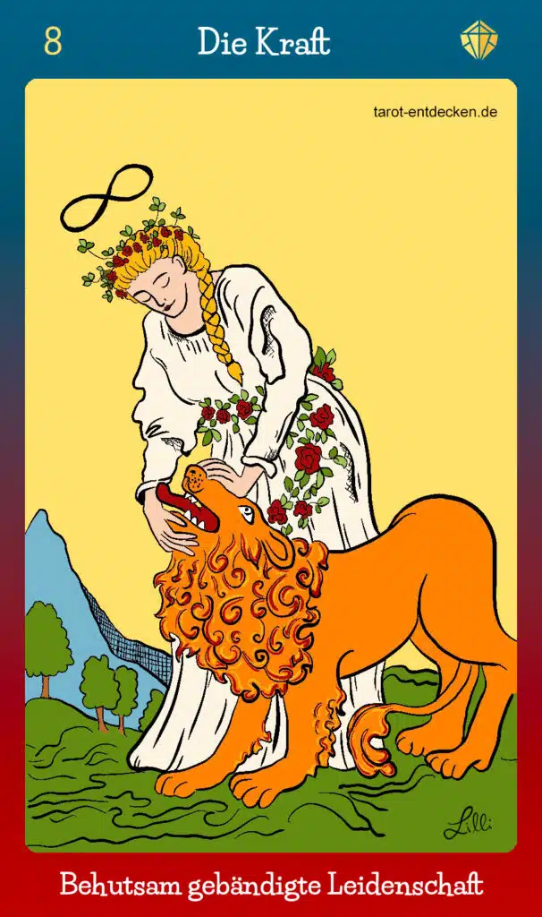 Tarotkarte "Die Kraft" mit der Nr. 8 im Tarot